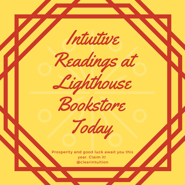 Intuitive Readings at Lighthouse Bookstore Today