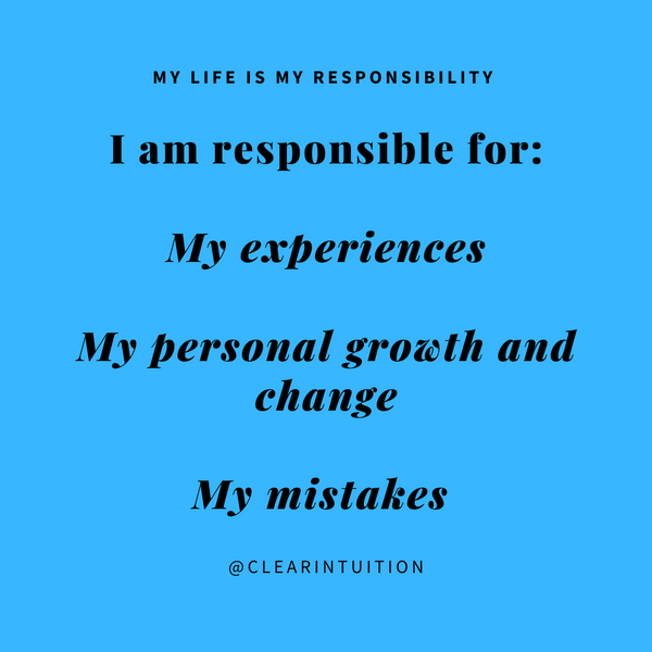 My Life is My Responsibility #1