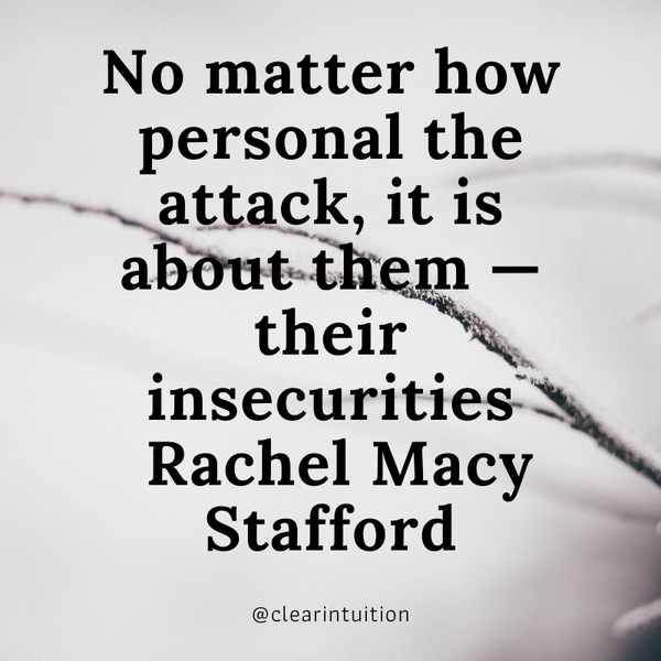 What Personal Attacks Teach Us about Ourselves and Others