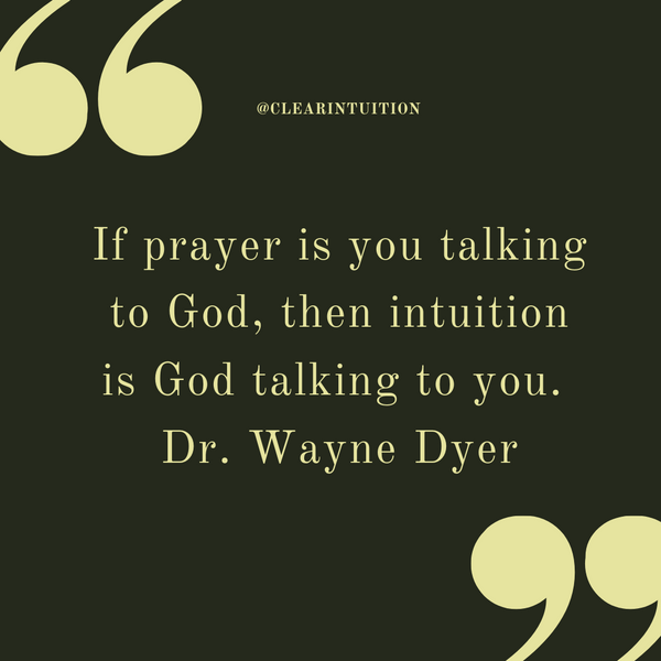 Prayer + Meditation = Answers Through Our Intuition