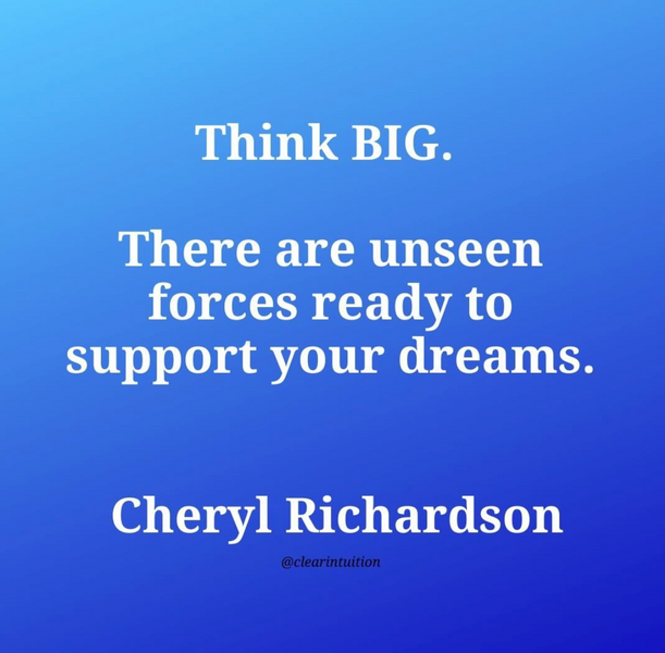 Inspiration to Think BIG!