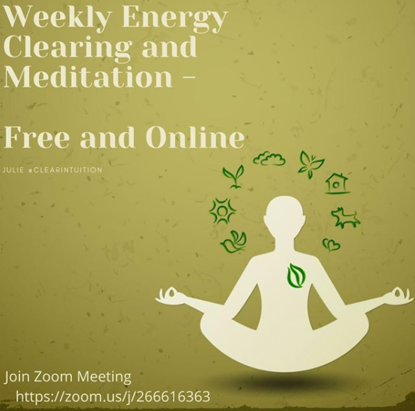 Tonight May 4, 2020 - Weekly Energy Clearing and Meditation - Free and Online