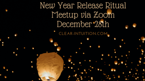 Register for the December 28, 2020 New Year Release Ritual Meetup via Zoom