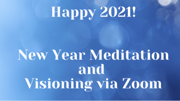 Plan for It! New Year's Day Meditation and Visioning - January 1, 2021