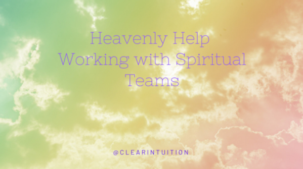 Join Us March 23rd - Heavenly Help - Working with Spiritual Teams